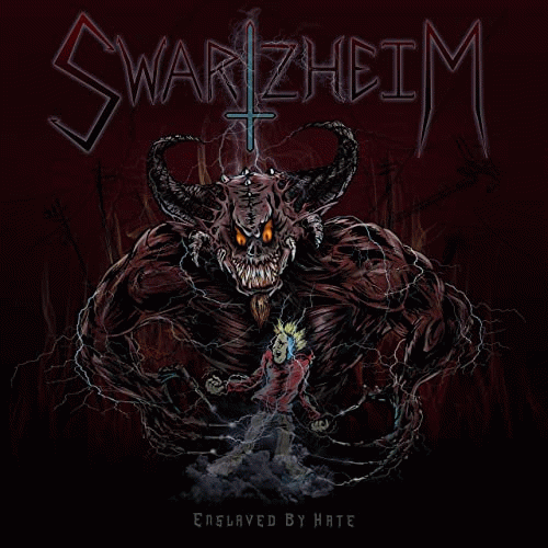 Swartzheim : Enslaved by Hate
